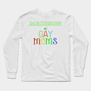 lgbt pride Madison Long Sleeve T-Shirt